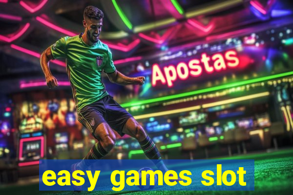 easy games slot